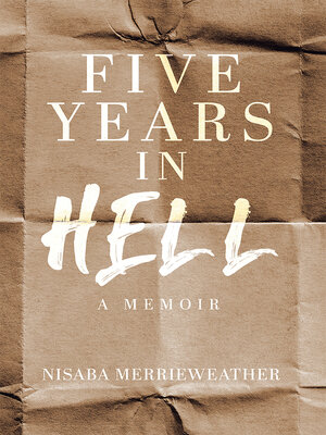cover image of Five Years in Hell